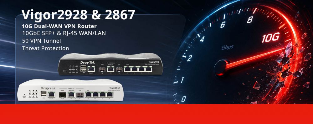 Produktvorstellung Vigor2928/Vigor2867